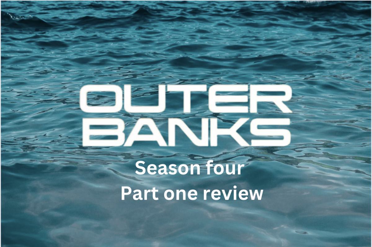 Join WSPN’s Alex Evangelista as he reviews the first part of season four of "Outer Banks."